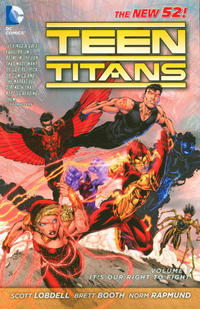 Cover Thumbnail for Teen Titans (DC, 2012 series) #1 - It's Our Right to Fight