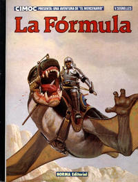 Cover Thumbnail for Cimoc presenta (NORMA Editorial, 1982 series) #2 - El Mercenario - La fórmula