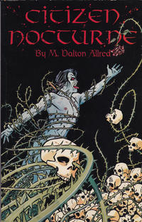 Cover Thumbnail for Citizen Nocturne (Brave New Words, 1992 series) 