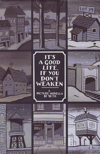 Cover Thumbnail for It's a Good Life, If You Don't Weaken (Drawn & Quarterly, 1996 series) [Second Printing]