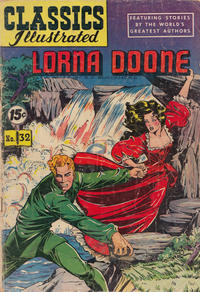 Cover Thumbnail for Classics Illustrated (Gilberton, 1947 series) #32 [HRN 53] - Lorna Doone