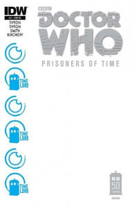 Cover Thumbnail for Doctor Who: Prisoners of Time (IDW, 2013 series) #11 [Retailer Exclusive Jetpack Comics Blank Cover]
