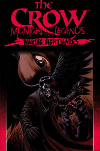 Cover Thumbnail for The Crow: Midnight Legends (IDW, 2012 series) #4 - Waking Nightmares