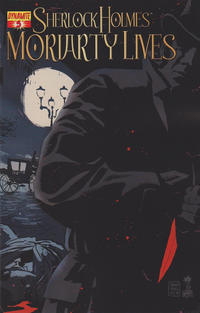 Cover Thumbnail for Sherlock Holmes: Moriarty Lives (Dynamite Entertainment, 2013 series) #5