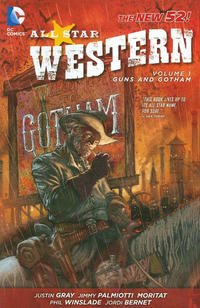 Cover Thumbnail for All Star Western (DC, 2012 series) #1 - Guns and Gotham