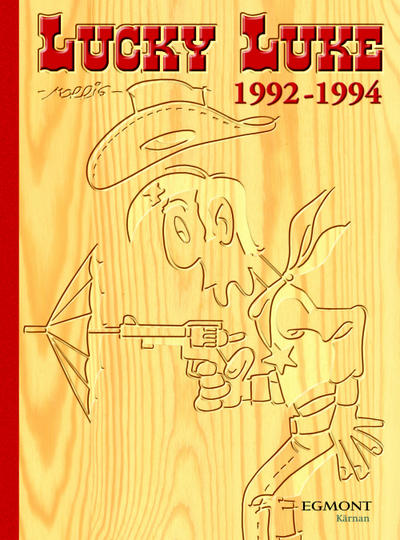 Cover for Lucky Luke: Den kompletta samlingen (Egmont, 2003 series) #1992-1994
