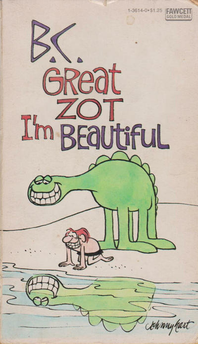 Cover for B.C. Great Zot, I'm Beautiful (Gold Medal Books, 1976 series) #1-3614-0