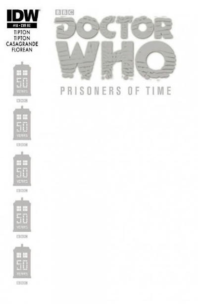 Cover for Doctor Who: Prisoners of Time (IDW, 2013 series) #10 [Retailer Exclusive Jetpack Comics Blank Cover]
