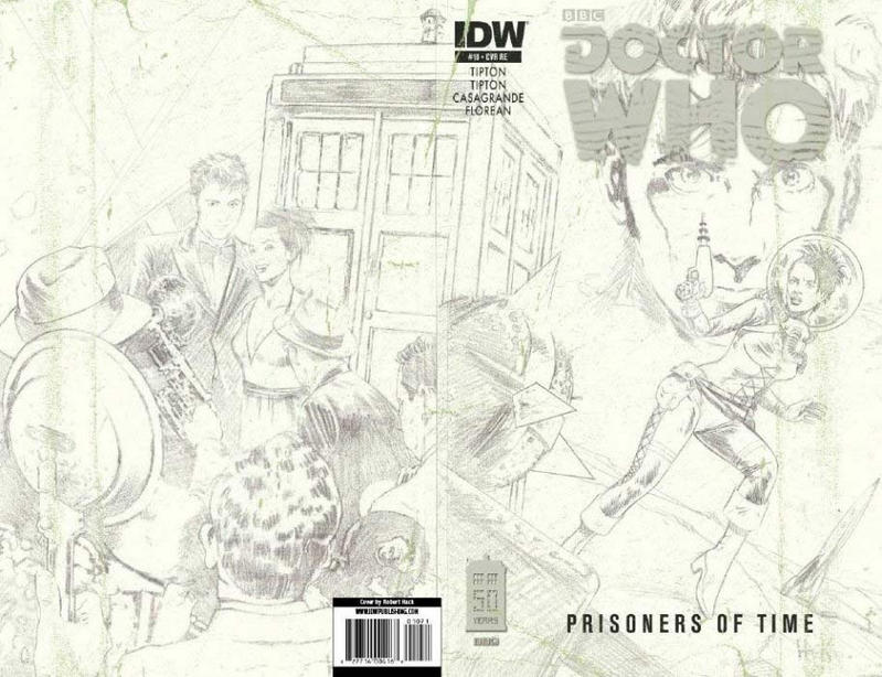 Cover for Doctor Who: Prisoners of Time (IDW, 2013 series) #10 [Retailer Exclusive Jetpack Comics Wraparound Sketch Cover - Robert Hack]