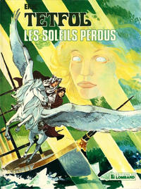Cover Thumbnail for Tetfol (Le Lombard, 1981 series) #3 - Les soleils perdus