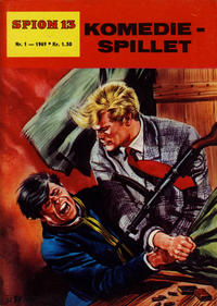 Cover Thumbnail for Spion 13 og John Steel (Serieforlaget / Se-Bladene / Stabenfeldt, 1963 series) #1/1969