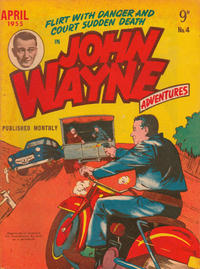 Cover Thumbnail for John Wayne Adventures (Associated Newspapers, 1955 series) #4