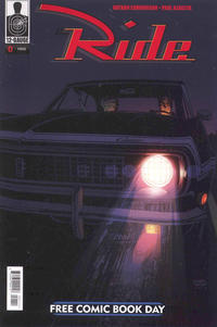 Cover Thumbnail for Anti: FCBD Edition/The Ride: FCBD Edition (12 Gauge Comics, 2012 series) #0