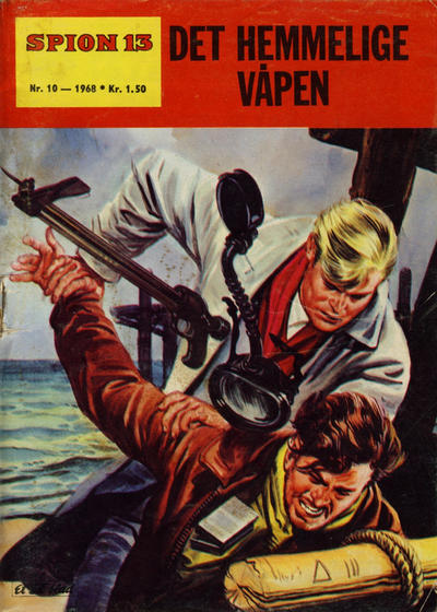 Cover for Spion 13 og John Steel (Serieforlaget / Se-Bladene / Stabenfeldt, 1963 series) #10/1968