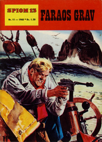 Cover for Spion 13 og John Steel (Serieforlaget / Se-Bladene / Stabenfeldt, 1963 series) #11/1968