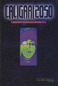 Cover Thumbnail for Caligari 2050: Another Sleepless Night... (Caliber Press, 1993 series) #1