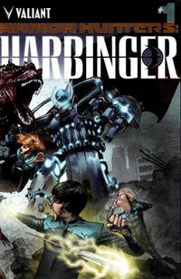 Cover Thumbnail for Armor Hunters: Harbinger (Valiant Entertainment, 2014 series) #1 [Cover B - Chromium Cover]