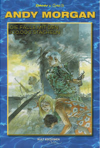 Cover Thumbnail for Andy Morgan (Kult Editionen, 2010 series) #14 - Die Falle mit den 100.000 Stacheln
