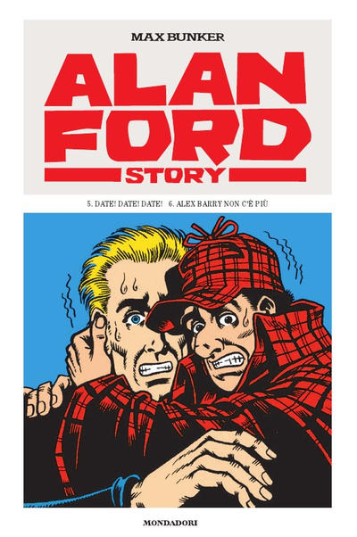 Cover for Alan Ford Story [Alan Ford Mondadori] (Mondadori, 2009 series) #3