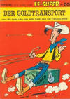 Cover for Kauka Super Serie (Gevacur, 1970 series) #55 - Lucky Luke - Der Goldtransport