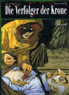 Cover for Die Verfolger der Krone (Kult Editionen, 1998 series) #2 - Blüten der Haut