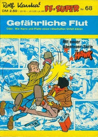 Cover Thumbnail for Kauka Super Serie (Gevacur, 1970 series) #68 - Harro und Platte - Gefährliche Flut