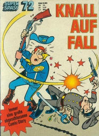Cover Thumbnail for Kauka Super Serie (Gevacur, 1970 series) #72 - Die Blauen Boys - Knall auf Fall