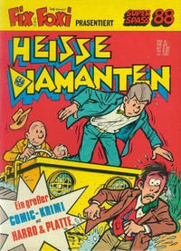 Cover Thumbnail for Kauka Super Serie (Gevacur, 1970 series) #88 - Harro und Platte - Heisse Diamanten