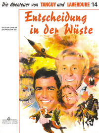 Cover Thumbnail for Die Abenteuer von Tanguy und Laverdure (Splitter, 1987 series) #14 - Entscheidung in der Wüste