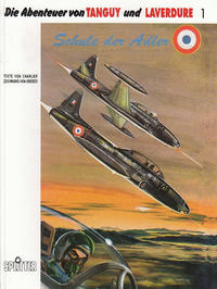 Cover Thumbnail for Die Abenteuer von Tanguy und Laverdure (Splitter, 1987 series) #1 - Schule der Adler
