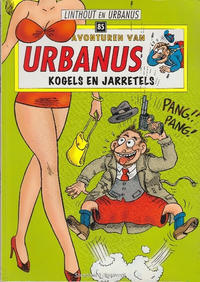 Cover Thumbnail for De avonturen van Urbanus (Standaard Uitgeverij, 1996 series) #85 - Kogels en jarretels