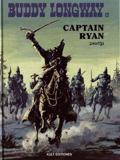 Cover for Buddy Longway (Kult Editionen, 1998 series) #12 - Captain Ryan