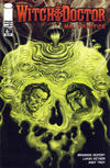 Cover for Witch Doctor: Mal Practice (Image, 2012 series) #6