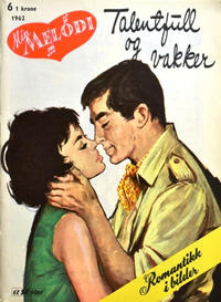 Cover Thumbnail for Min Melodi (Serieforlaget / Se-Bladene / Stabenfeldt, 1957 series) #6/1962