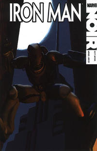 Cover Thumbnail for 100% Marvel: Iron Man Noir (Panini España, 2011 series) 
