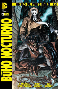 Cover Thumbnail for Antes de Watchmen: Búho Nocturno (ECC Ediciones, 2012 series) #2