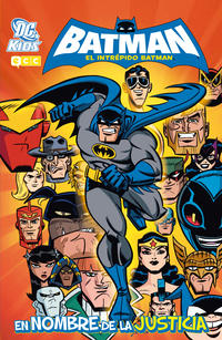 Cover Thumbnail for El Intrépido Batman: En Nombre de la Justicia (ECC Ediciones, 2012 series) #1