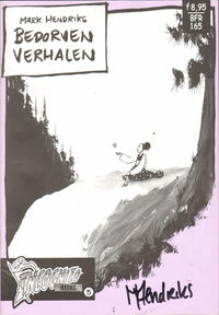 Cover Thumbnail for Incognito Reeks (Incognito World Publications, 1999 series) #5 - Bedorven verhalen