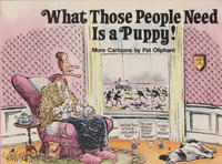 Cover Thumbnail for What Those People Need Is a Puppy! (Andrews McMeel, 1989 series) #[nn]