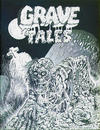 Cover for Grave Tales (Wonderful Publishing Company, 1974 series) 