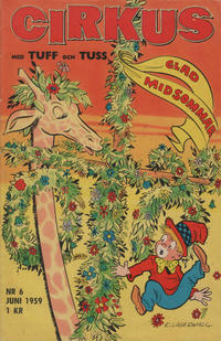 Cover Thumbnail for Cirkus med Tuff och Tuss (Åhlén & Åkerlunds, 1959 series) #6/1959
