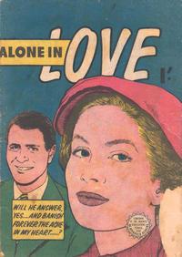 Cover Thumbnail for Alone in Love (Horwitz, 1957 ? series) 