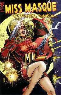 Cover Thumbnail for Miss Masque Strikes Back! (AC, 2011 series) #1