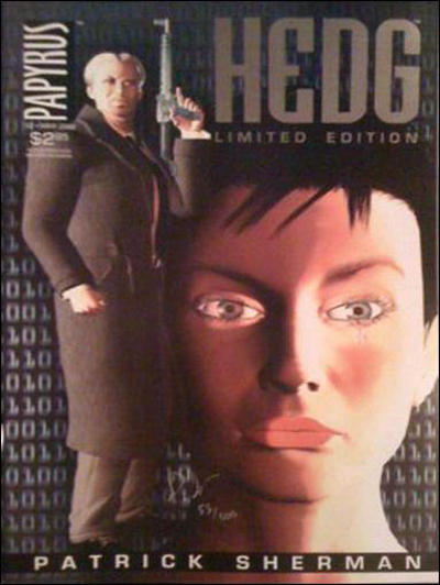 Cover for Hedg (Papyrus Media Group, 2002 series) #2 [Limited Edition]