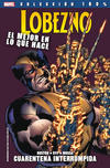 Cover for 100% Marvel. Lobezno: El Mejor en lo que Hace (Panini España, 2012 series) #2