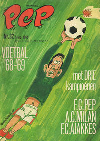 Cover Thumbnail for Pep (Geïllustreerde Pers, 1962 series) #32/1969