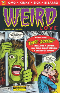 Cover Thumbnail for Weird Love (IDW, 2014 series) #1 [2nd Printing]
