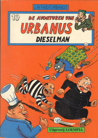 Cover Thumbnail for De avonturen van Urbanus (Loempia, 1983 series) #19 - Dieselman