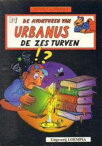Cover Thumbnail for De avonturen van Urbanus (Loempia, 1983 series) #31 - De zes turven