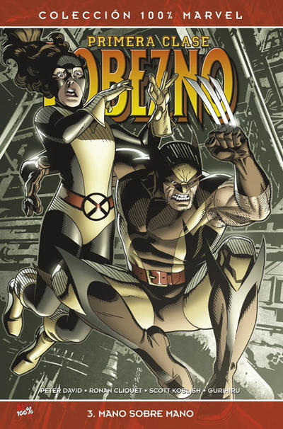 Cover for 100% Marvel: Lobezno: Primera Clase (Panini España, 2009 series) #3